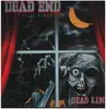 LP - Dead End - Dead Line - 3rd & 4th pressing: Silver/Black label.