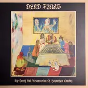 LP - Dead Finks - The Death And Resurrection Of Johnathan Cowboy