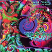 Dead Flowers - Altered State Circus