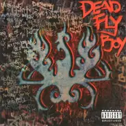 Dead Fly Boy - Dead Fly Boy