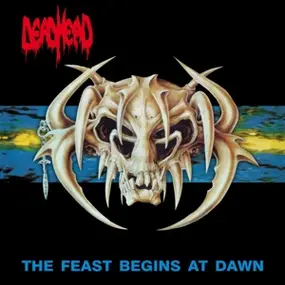 Dead Head - Feast Begins.. -Reissue-