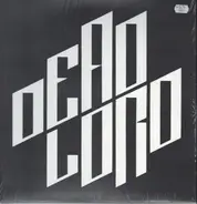 Dead Lord - Goodbye Repentance