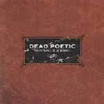 DEAD POETIC - Four Wall Blackmail