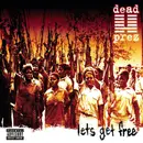 Double LP - Dead Prez - Let's Get Free