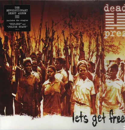 Dead Prez - Let's Get Free