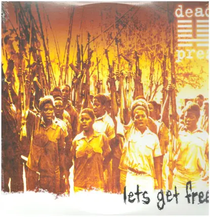 Dead Prez - Let's Get Free