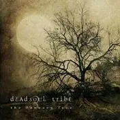 Dead Soul Tribe - January Tree