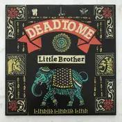dead to me - Little Brother
