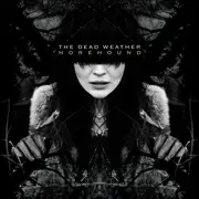 CD - Dead Weather - Horehound