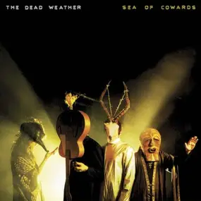 The Dead Weather - Sea of Cowards =180gr=