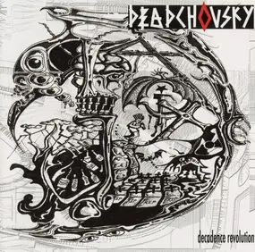 Deadchovsky - Decadence Revolution