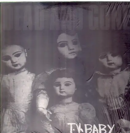 Dead And Gone - T.V. Baby