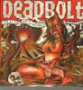 LP-Box - Deadbolt - Live In Berlin/A/T Wild.. - .. AT HEART // LIVE BERLIN, NOV. 21ST 2009