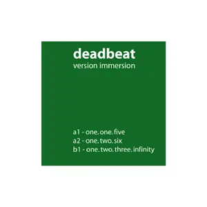 Deadbeat - VERSION IMMERSION
