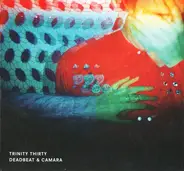Deadbeat & Fatima Camara - Trinity Thirty