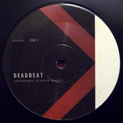 Deadbeat - Adventures In Hyper Reality
