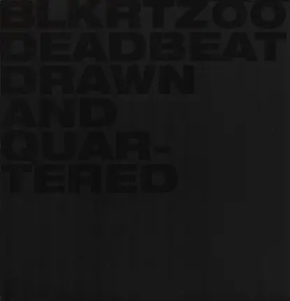 Deadbeat - Drawn and Quartered