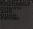CD - Deadbeat - Drawn And Quartered - Digipak