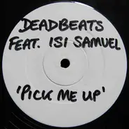 Deadbeats - Pick-Me-Up EP