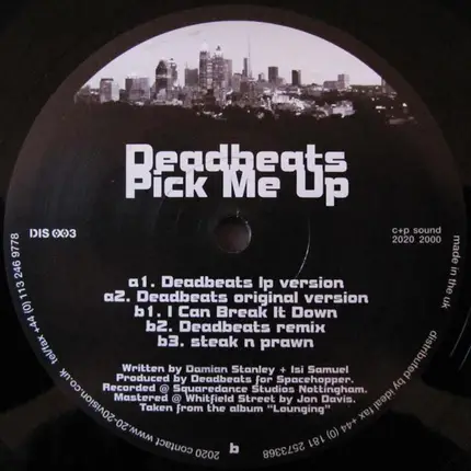 Deadbeats - Pick Me Up