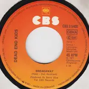 7'' - Dead End Kids - Breakaway