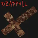 CD - Deadfall - Destroyed By Your Own Device