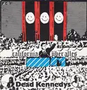 7'' - Dead Kennedys - California Über Alles
