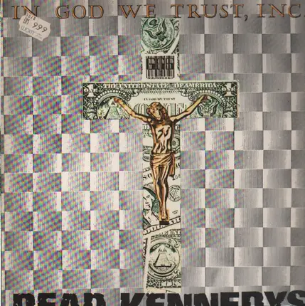 Dead Kennedys - In God We Trust, Inc.
