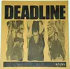 LP - Deadline - 8/2/82