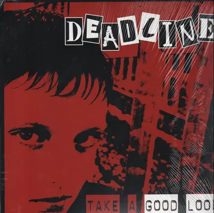 Deadline - Take a Good Look
