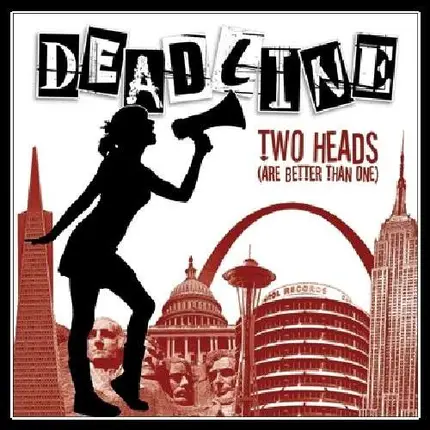 Deadline - Two Heads