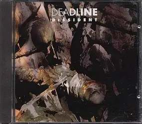 Deadline - Dissident