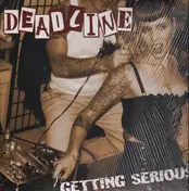Deadline - Getting Serious