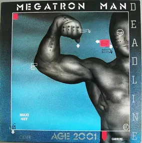 Deadline - Megatron Man