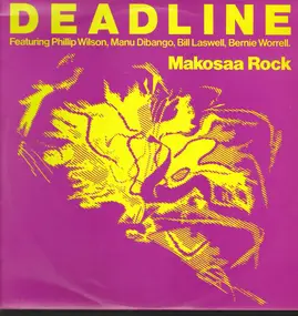 Deadline - Makosaa Rock