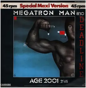 Deadline - Megatron Man / Age 2001