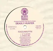 Deadly Hunter - Raggamuffin