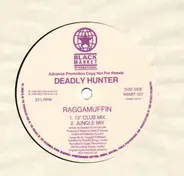 Deadly Hunter - Raggamuffin