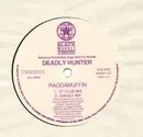 12'' - Deadly Hunter - Raggamuffin