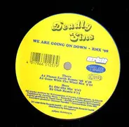 Deadly Sins - We Are Going On Down RMX'98