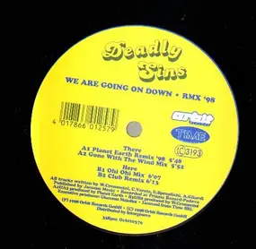 Deadly Sins - We Are Going On Down RMX'98