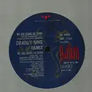12inch Vinyl Single - Deadly Sins - We Are Going On Down (Special Remix)