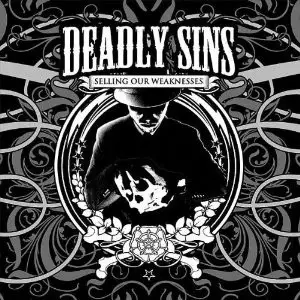 Deadly Sins - Selling Our Weaknesses