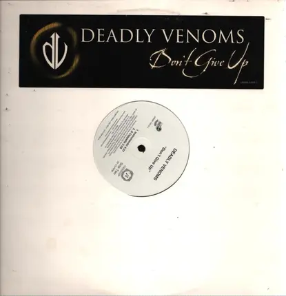 Deadly Venoms - Don't Give Up