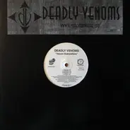 Deadly Venoms - Venom Everywhere / Party Chedda