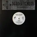 12'' - Deadly Venoms - Venom Everywhere / Party Chedda
