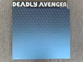 Deadly Avenger - WE TOOK PELHAM