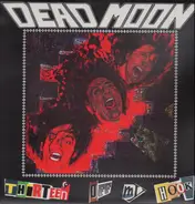 Dead Moon - Thirteen Off My Hook