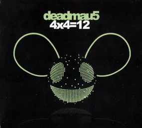 Deadmau5 - 4x4=12