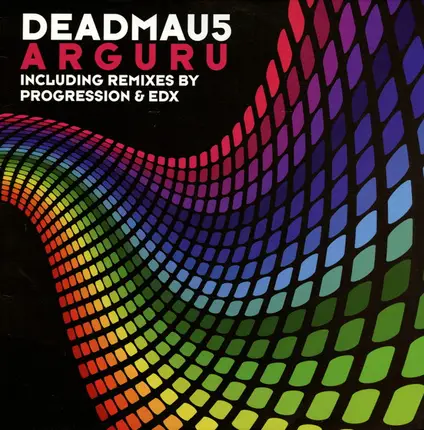 Deadmau5 - Arguru